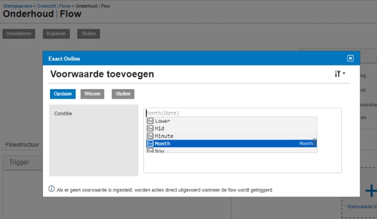 Afbeelding 1 Scroll met ctrl-spatie toetsencombinatie om beschikbare functies te bekijken in de voorwaarde van een flow